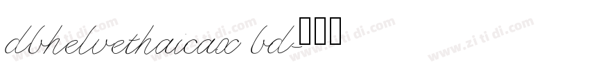 dbhelvethaicax bd字体转换